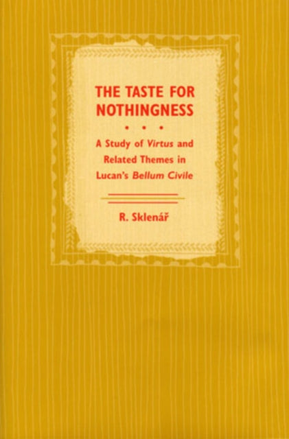 The Taste for Nothingness