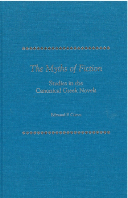 The Myths of Fiction