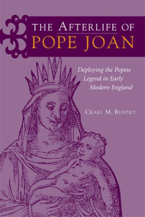 The Afterlife of Pope Joan