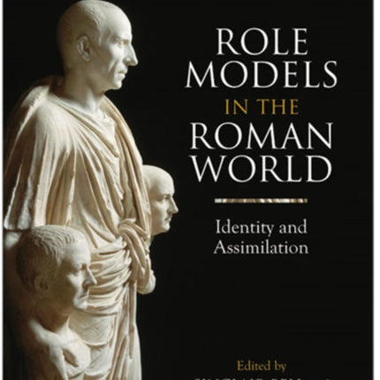 Role Models in the Roman World