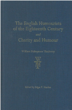 The English Humourists of the Eighteenth Century