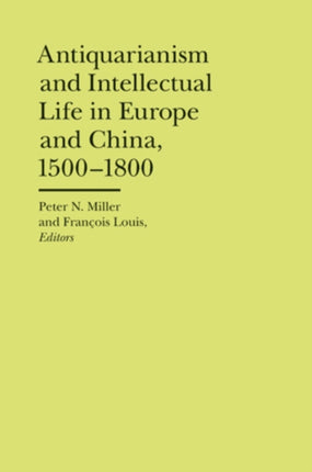 Antiquarianism and Intellectual Life in Europe
