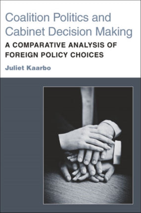 Coalition Politics and Cabinet Decision Making