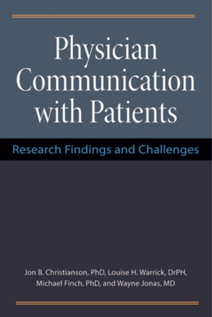 Physician Communication with Patients