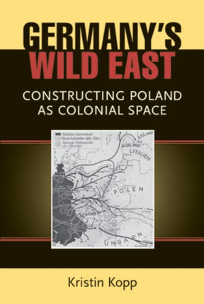 Germanys Wild East