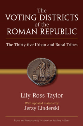 The Voting Districts of the Roman Republic