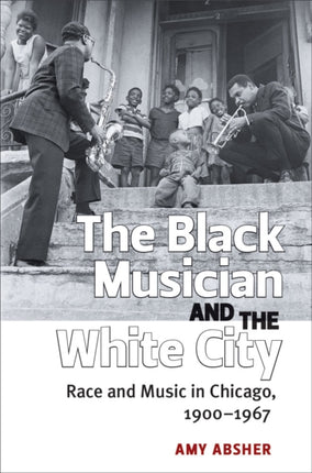 The Black Musician and the White City