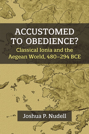 Accustomed to Obedience