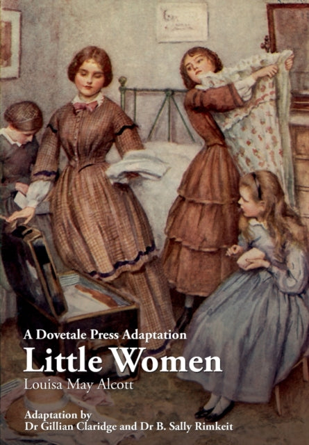 A Dovetale Press Adaptation of Little Women by Louisa May Alcott 3 Dovetale Press Books