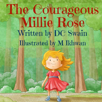 The Courageous Millie Rose