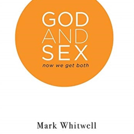 God and Sex Now We Get Both