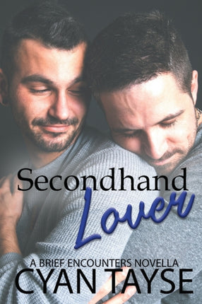 Secondhand Lover 2 Brief Encounters