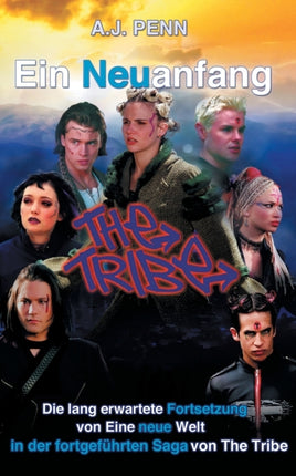 The Tribe Ein Neuanfang 2