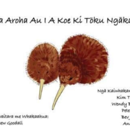 Ka Aroha Au I A Koe Ki Toku Ngakau