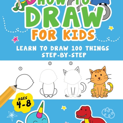 How to Draw for Kids Ages 48