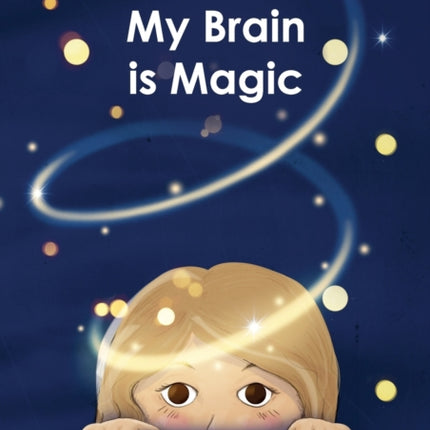 My Brain is Magic