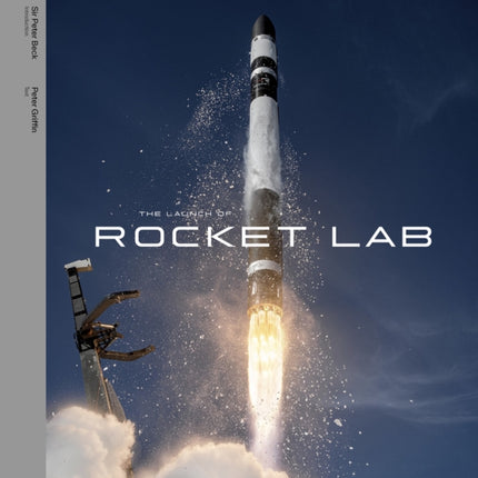 The Launch of Rocket Lab