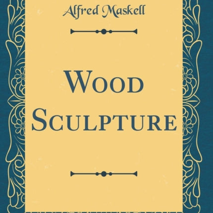 Wood Sculpture Classic Reprint