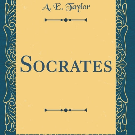 Socrates Classic Reprint