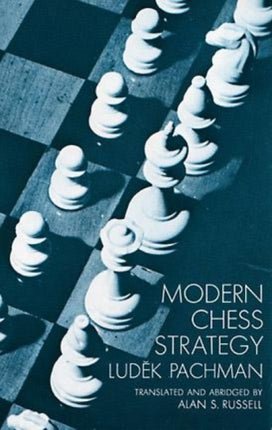 Modern Chess Strategy Dover Chess