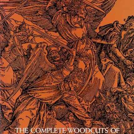 The Complete Woodcuts of Albrecht DüRer