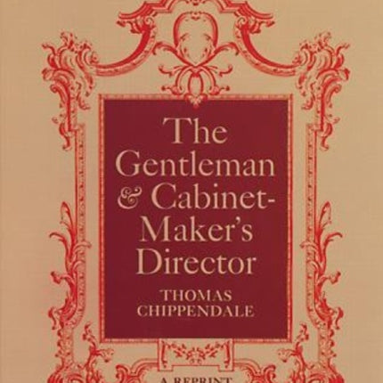 The Gentleman and Cabinet Maker's Director