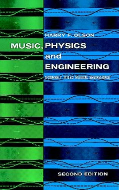 Music, Physics and Engineering