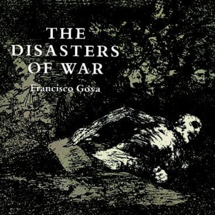 The Disasters of War