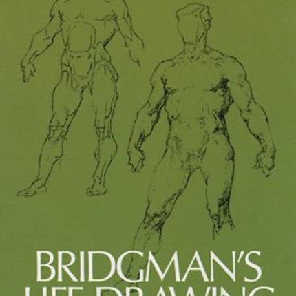 Bridgman'S Life Drawing