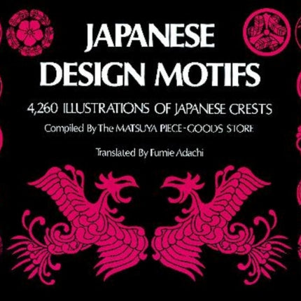 Japanese Design Motifs: 4,260 Illustrations of Japanese Crests