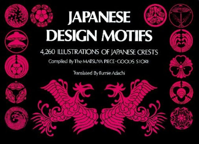 Japanese Design Motifs: 4,260 Illustrations of Japanese Crests