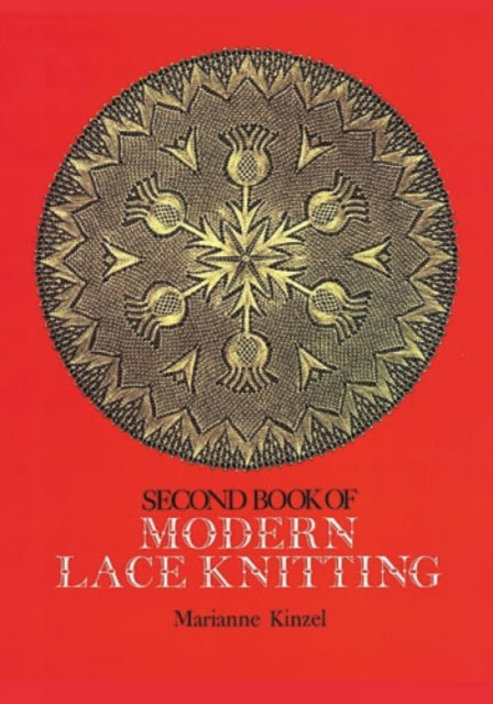 The Second Book of Modern Lace Knitting