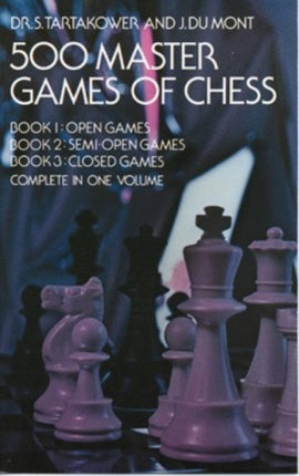 500 Master Games of Chess