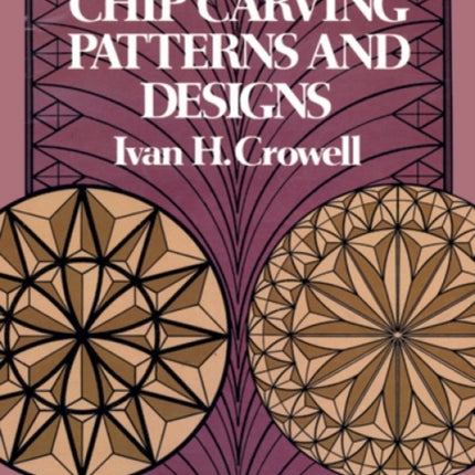 Chip Carving Patterns and Designs