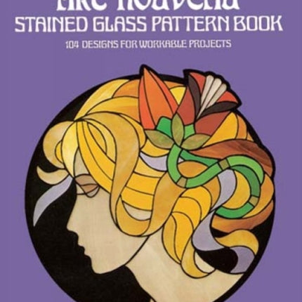 Art Nouveau Stained Glass Pattern Book