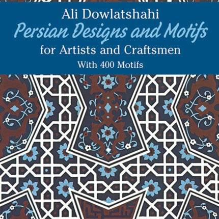 Persian Designs and Motifs for Artists and
