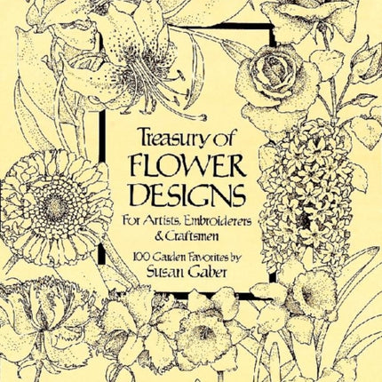 Treasury of Flower Designs for Artists, Embroiderers and Craftsmen