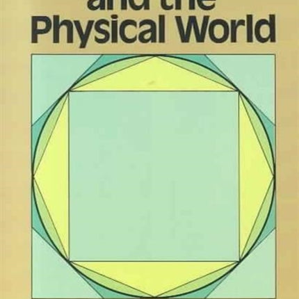 Mathematics and the Physical World