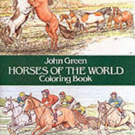 Horses of the World Colouring Book