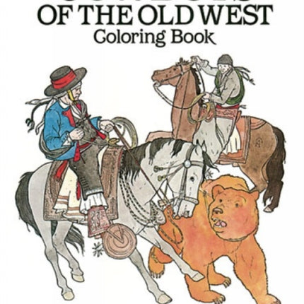 Cowboys of the Old West Dover History Coloring Book