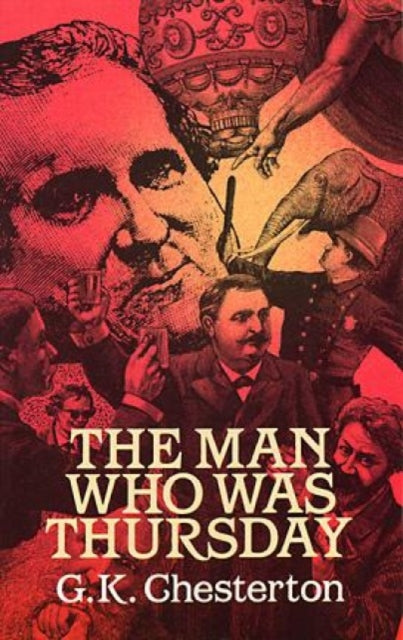 The Man Who Was Thursday: A Nightmare