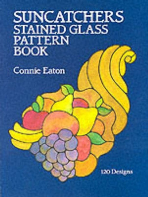 Suncatchers Stained Glass Pattern Book Dover Stained Glass Instruction