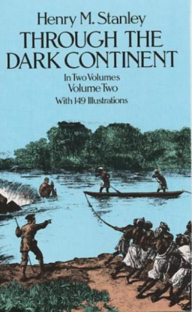 Through the Dark Continent: v. 2