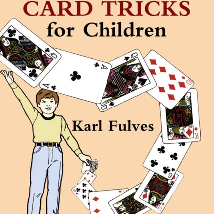 Easy to Do Card Tricks for Children