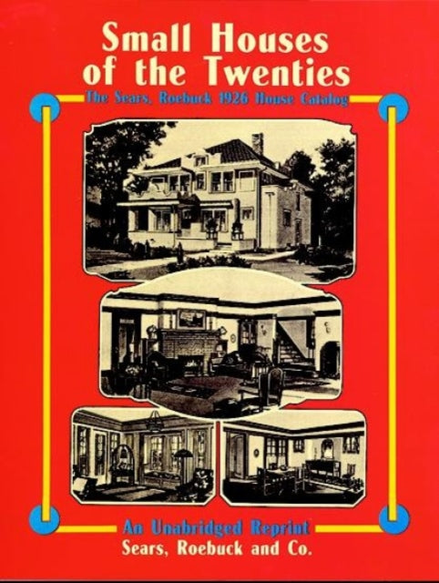 Small Houses of the Twenties