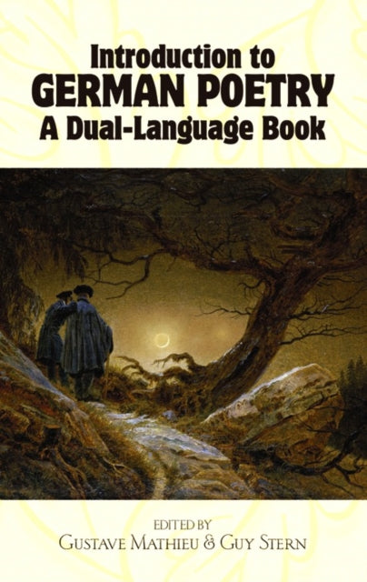 Introduction to German Poetry: A Dual-Language Book