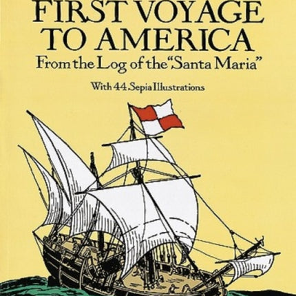First Voyage to America