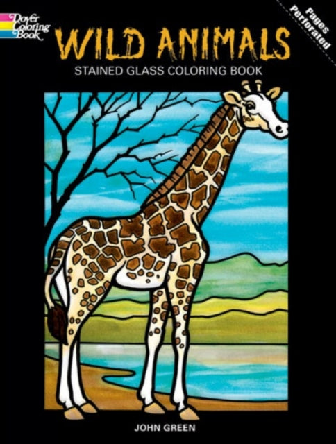 Wild Animals Stained Glass Colouring Book Dover Nature Stained Glass Coloring Book