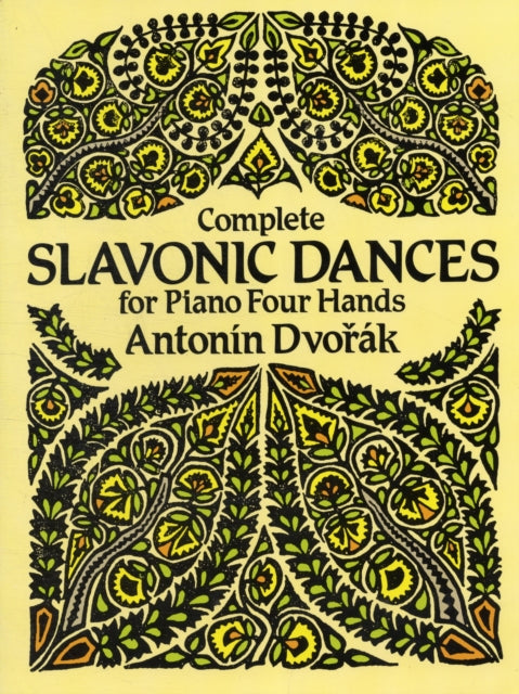 Complete Slavonic Dances - Piano Four Hands