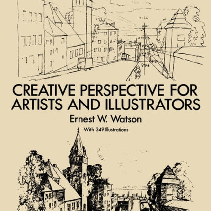 How to Use Creative Perspective: Creative Perspective for Artists and Illustrators